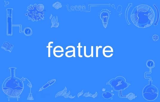 feature