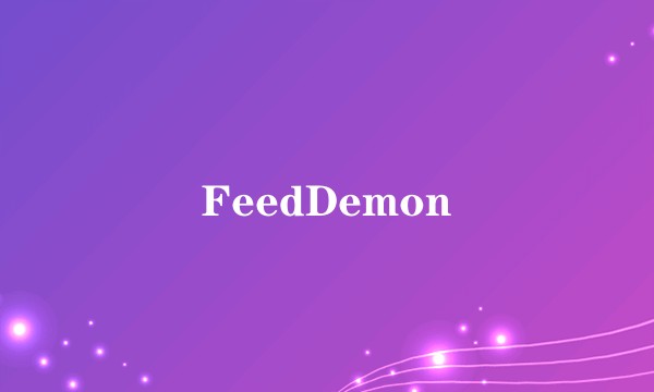 FeedDemon