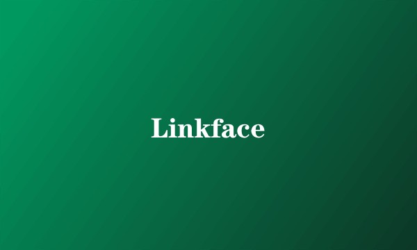 Linkface