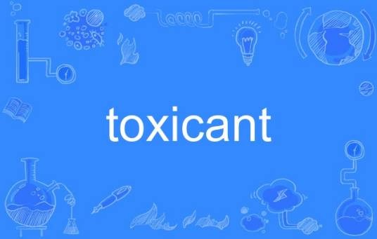 toxicant