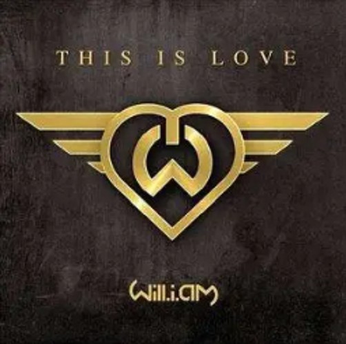 This Is Love(will.i.am,Eva Simons演唱歌曲)