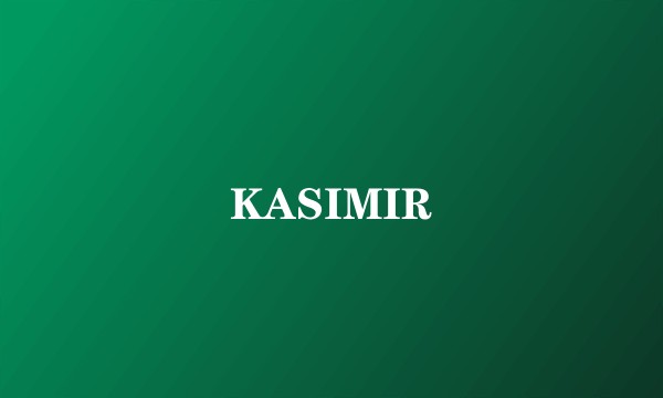 KASIMIR