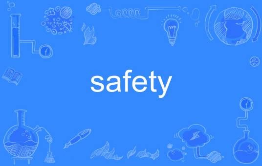 Safety