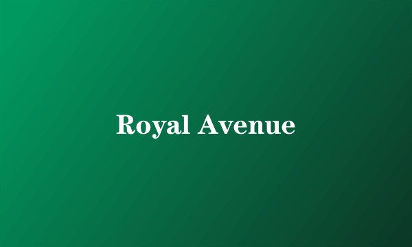 Royal Avenue