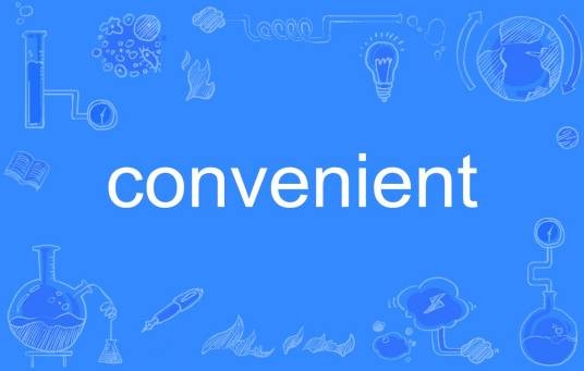convenient