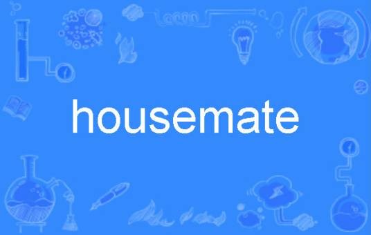 housemate