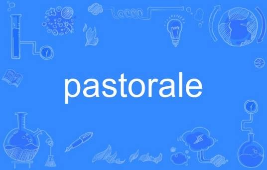 pastorale(英语单词)