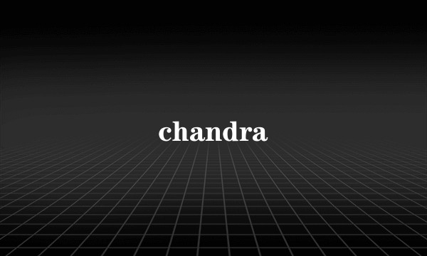 chandra