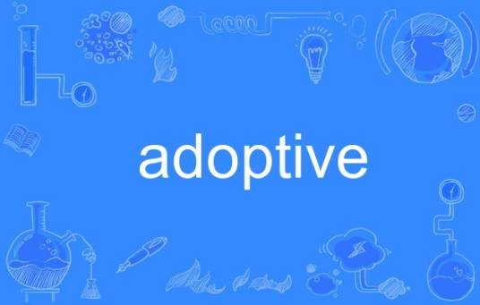 adoptive
