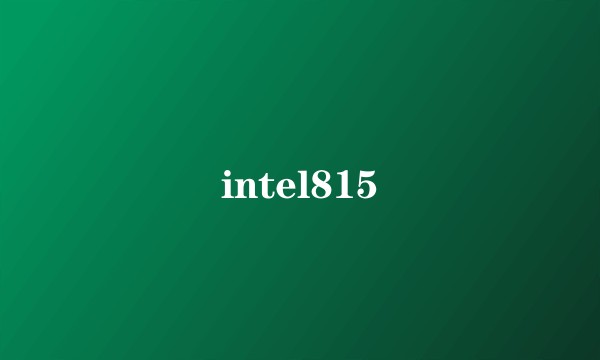 intel815