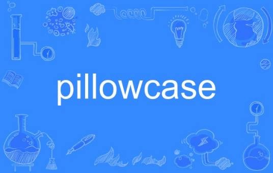 pillowcase