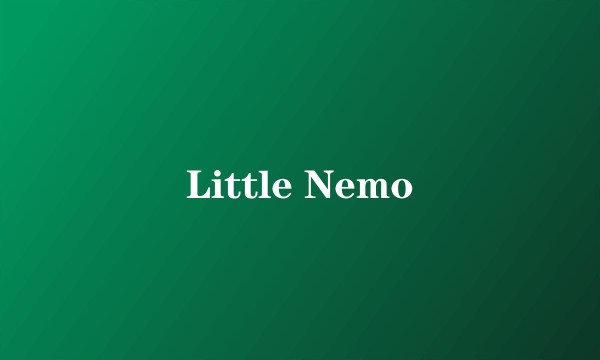 Little Nemo