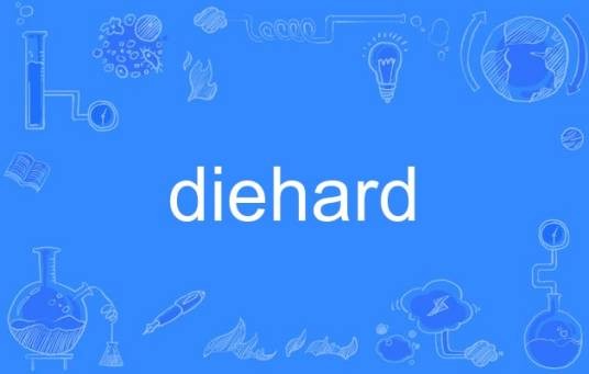 diehard