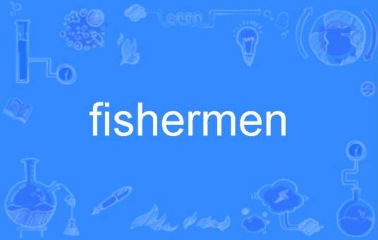 fishermen