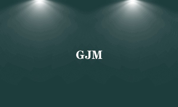 GJM