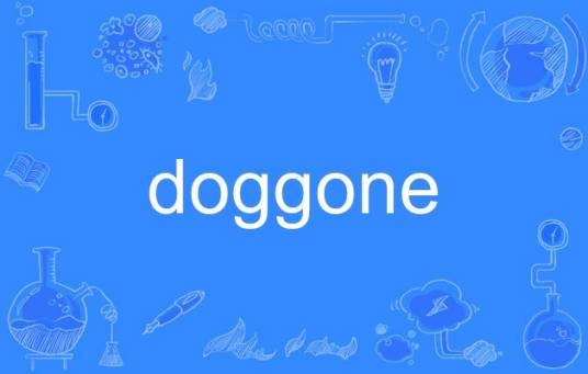 doggone