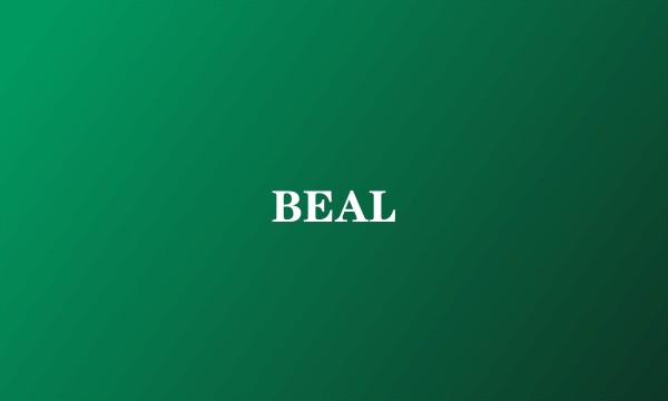 BEAL