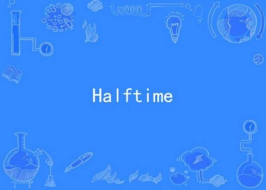 Halftime