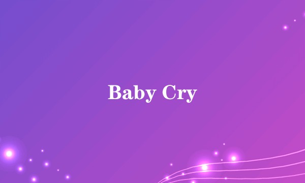 Baby Cry