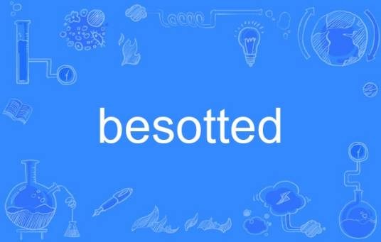 besotted