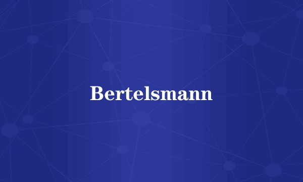 Bertelsmann