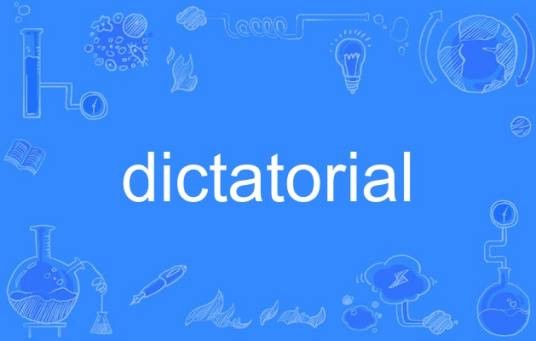 dictatorial