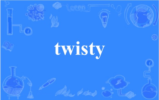 twisty