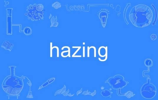 hazing