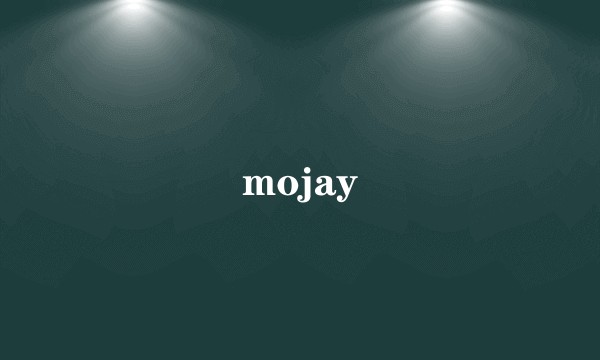 mojay