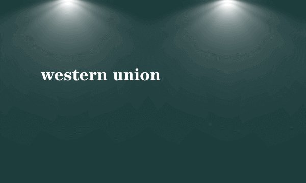 western union