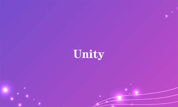 Unity
