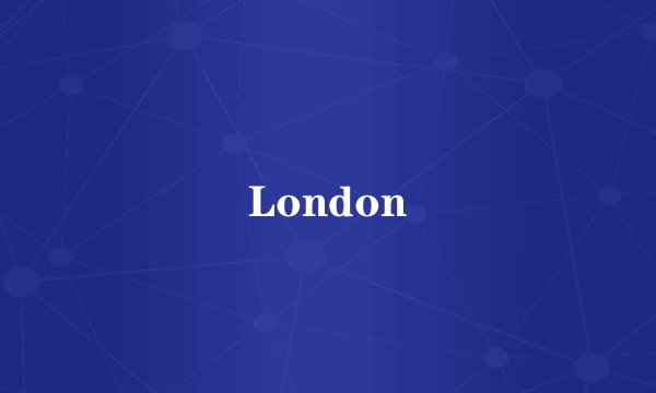 London