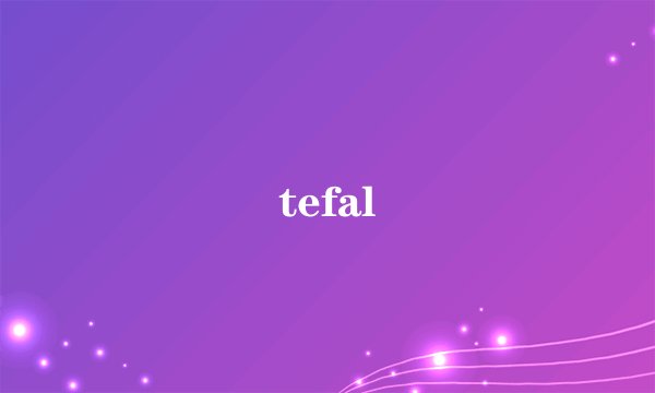 tefal