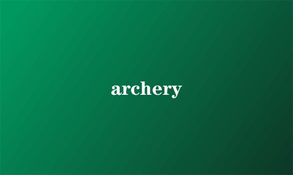 archery